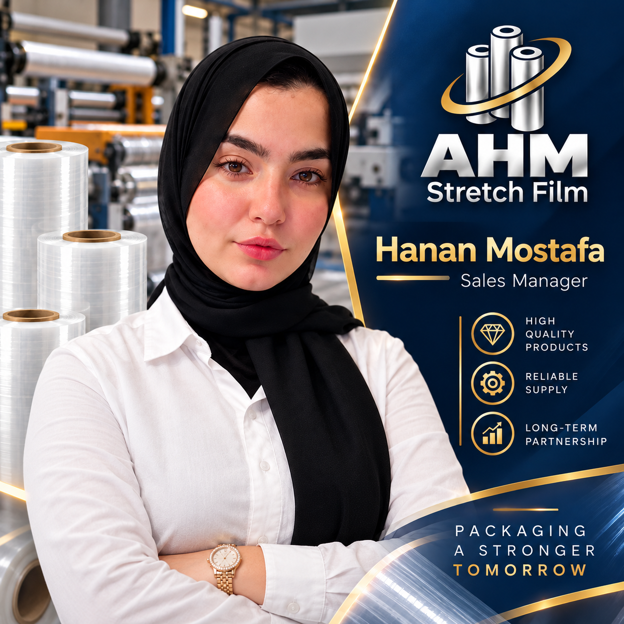 Hanan Mostafa — Sales Manager, AHM Stretch Film